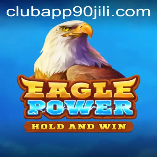 The Thrilling World of EaglePower: Discover the 90 Jili Club App Experience