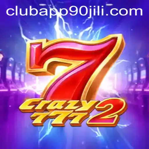 Unveiling Crazy7772: A Fascinating Experience in the 90 Jili Club App