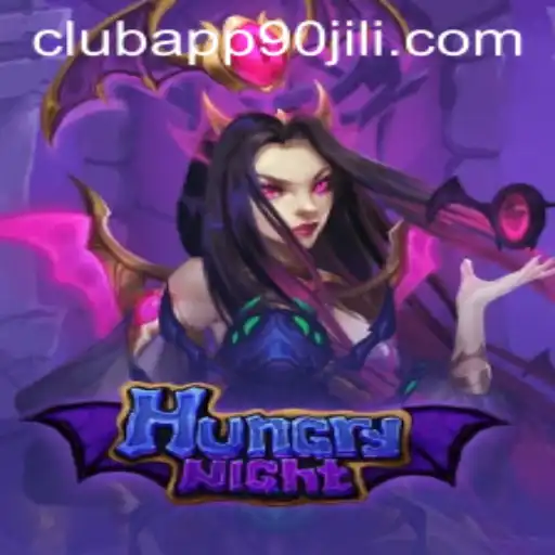 Exploring HungryNight and Its Adventure Through the 90 Jili Club App