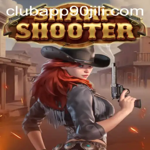 Mastering Sharpshooter: A Comprehensive Guide to Dominating 90 Jili Club App